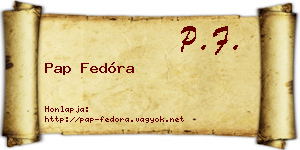 Pap Fedóra névjegykártya